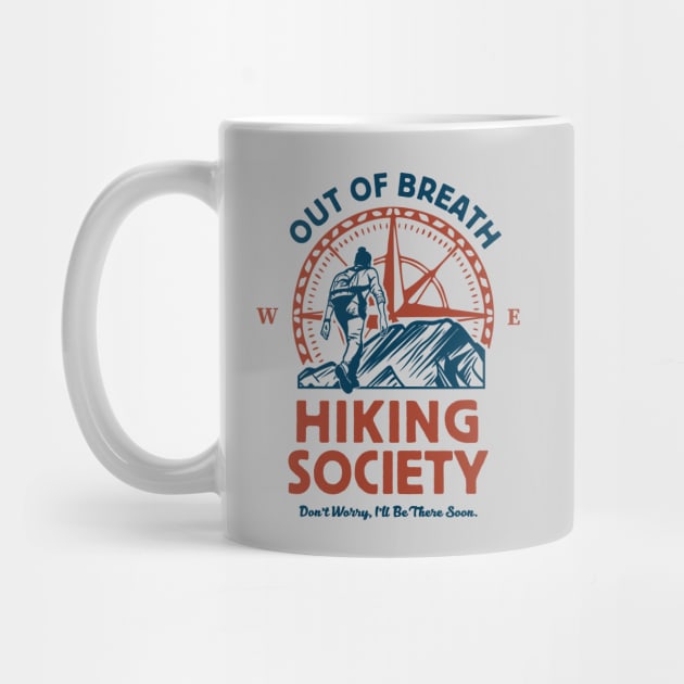 Out of Breath Hiking Society - Funny Outdoor Adventure by TwistedCharm